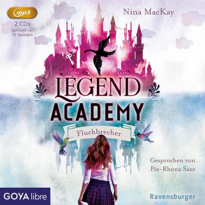 Legend Academy. Fluchbrecher, 2 Audio-CD, 2 MP3