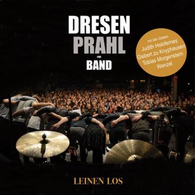 Dresen Prahl und Band - Leinen los,1 Audio-CD + 1 DVD-Audio (Limitierte Sonderedition)