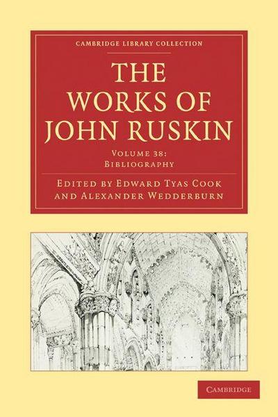 The Works of John Ruskin