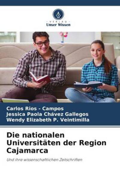Die nationalen Universitäten der Region Cajamarca