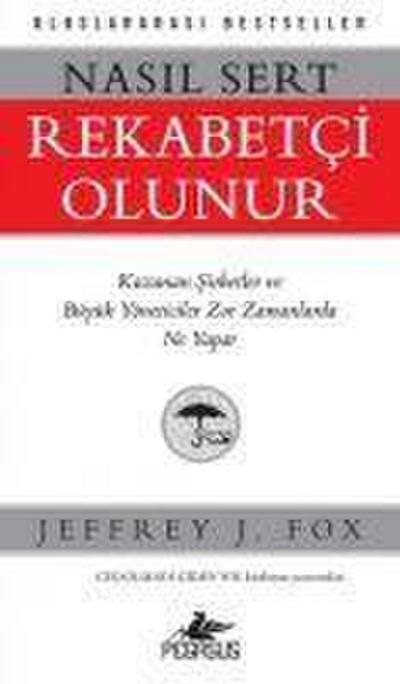 Nasil Sert Rekabetci Olunur