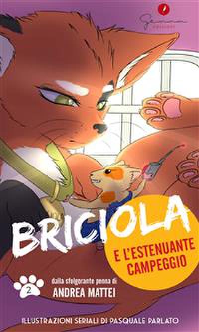 Briciola e l’estenuante campeggio