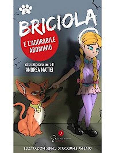 Briciola e l’adorabile abominio
