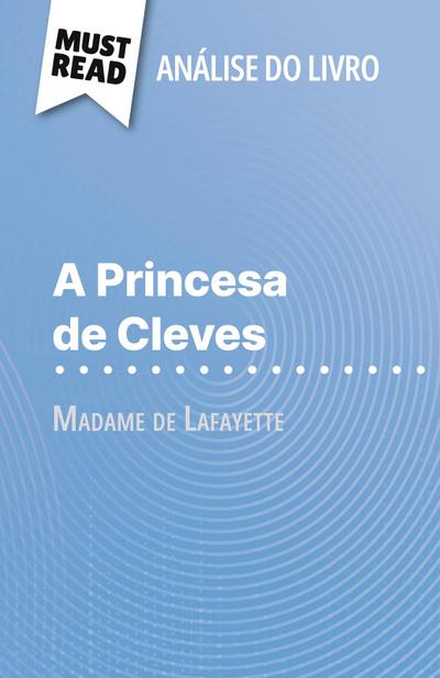 A Princesa de Cleves de Madame de Lafayette (Análise do livro)