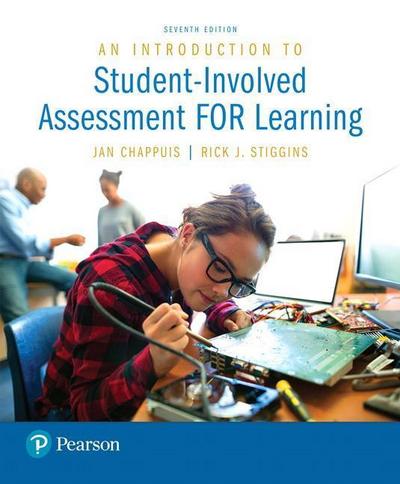 Introduction to Student-Involved Assessment FOR Learning, An with MyLab Education with Enhanced Pearson eText -- Access Card Package, m. 1 Beilage, m. 1 Beilage