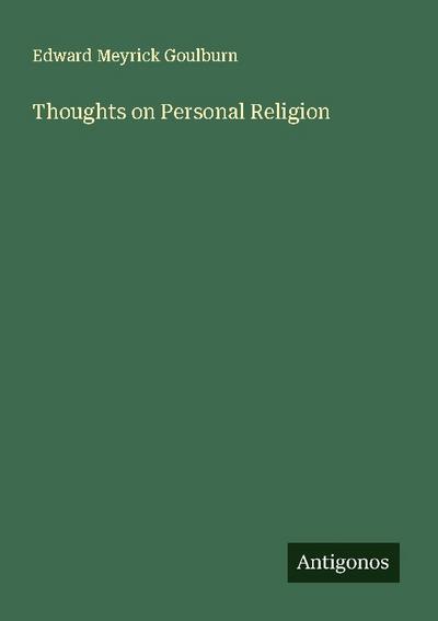 Thoughts on Personal Religion