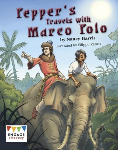 Pepper’s Travels with Marco Polo