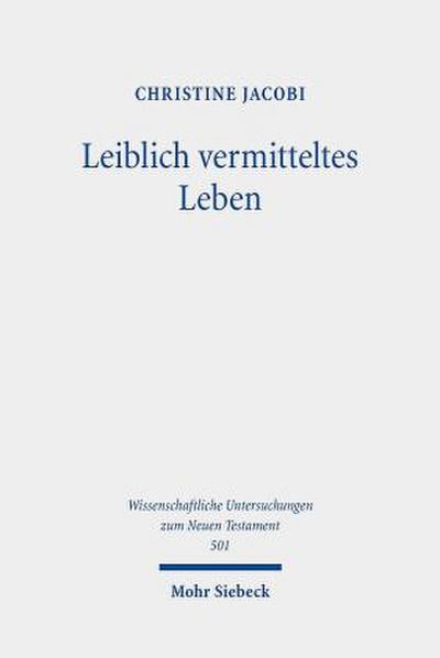 Leiblich vermitteltes Leben
