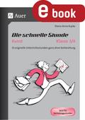 Die schnelle Stunde Kunst Kl. 3-4