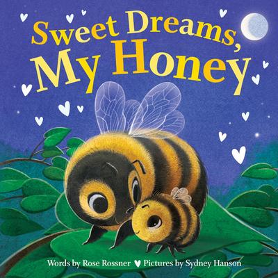 Sweet Dreams, My Honey