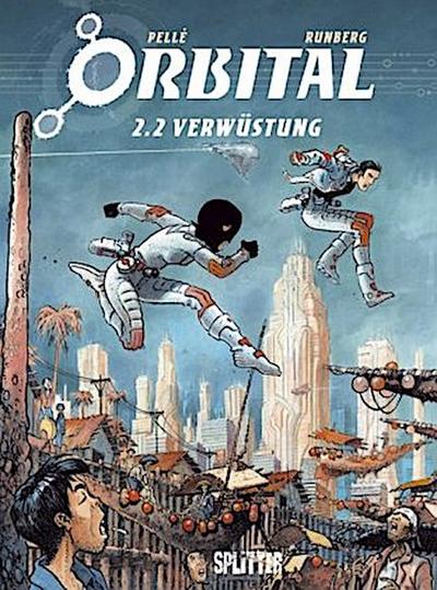 Orbital - Verwüstung
