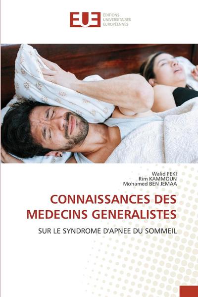 CONNAISSANCES DES MEDECINS GENERALISTES