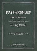 Das Hexenlied op.15 fürGesang und Klavier (dt/en)