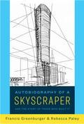 Autobiography of a Skyscraper