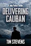 Delivering Caliban (John Purkiss, #2)