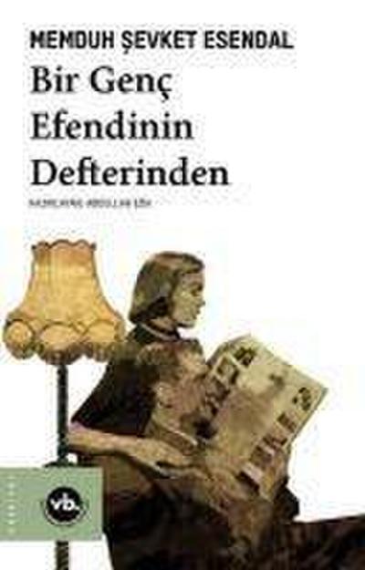 Bir Genc Efendinin Defterinden