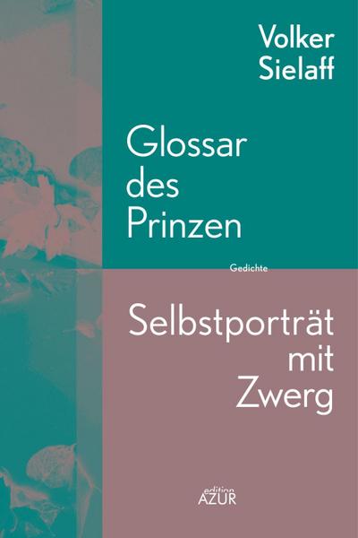 Glossar des Prinzen / Selbstporträt mit Zwerg