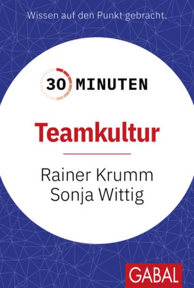 30 Minuten Teamkultur