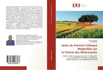 Actes du Premier Colloque Maghrébin sur la Chimie des Hétérocycles