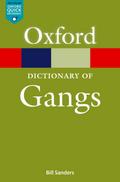 A Dictionary of Gangs