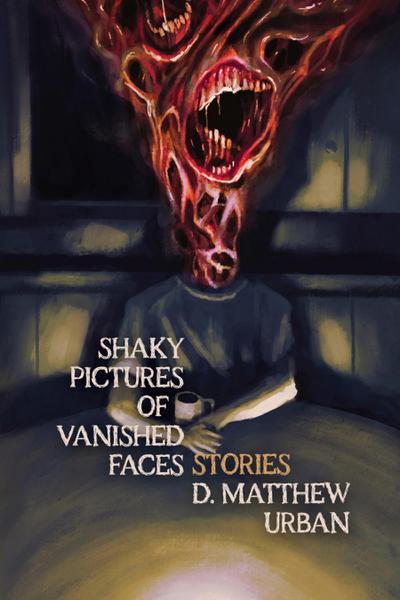 Shaky Pictures of Vanished Faces