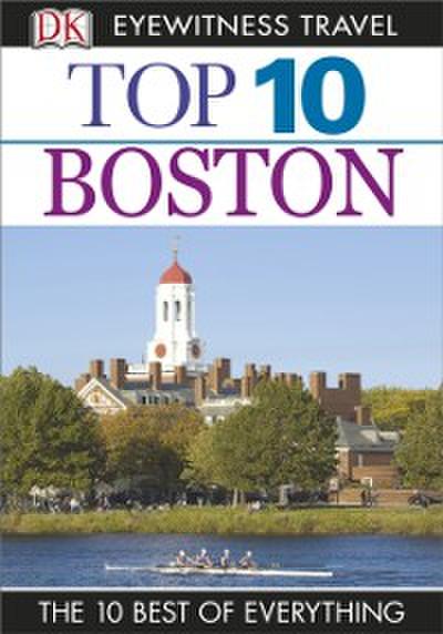 DK Eyewitness Top 10 Travel Guide: Boston