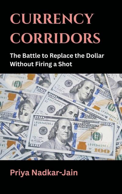Currency Corridors