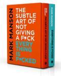 The Subtle Art of Not Giving a F...ck/Everything Is F...cked Box Set