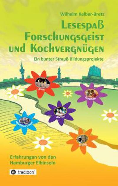 Lesespaß  Forschungsgeist  und Kochvergnügen
