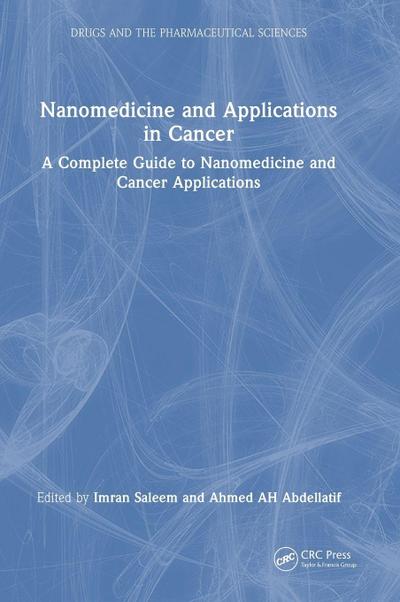 Nanomedicine and Applications in Cancer