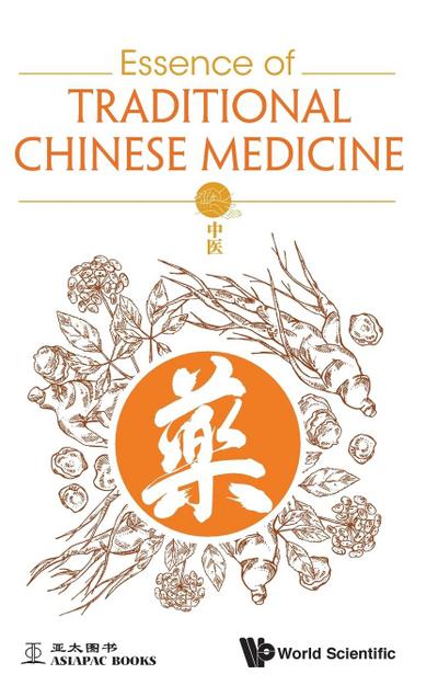 ESSENCE OF TRADITIONAL CHINESE MEDICINE
