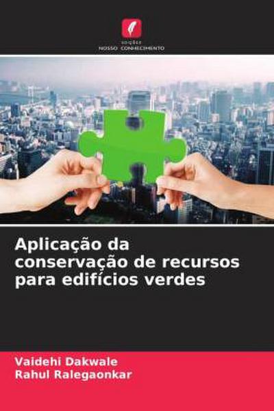 Aplicação da conservação de recursos para edifícios verdes