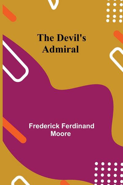 The Devil’S Admiral