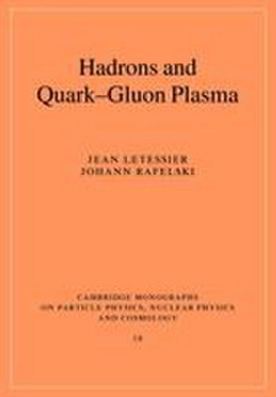 Hadrons and Quark-Gluon Plasma