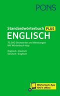 PONS Standardwörterbuch Plus Englisch: 75.000 Stichwörter und Wendungen. Mit Wörterbuch-App. Englisch - Deutsch / Deutsch - Englisch
