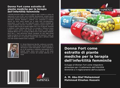 Donna Fort come estratto di piante mediche per la terapia dell’infertilità femminile