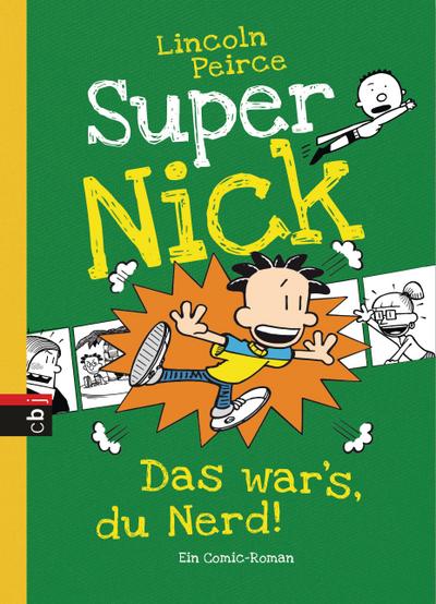 Super Nick - Das war’s, du Nerd!