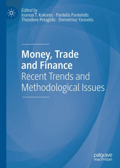 Money, Trade and Finance
