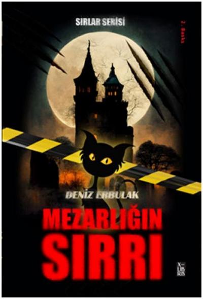Sirlar Serisi 1 - Mezarligin Sirri