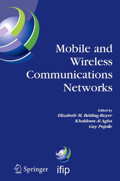 Mobile and Wireless Communications Networks