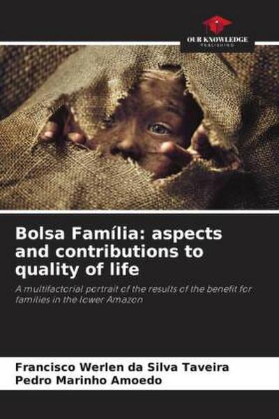 Bolsa Família: aspects and contributions to quality of life