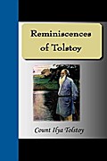 Reminiscences of Tolstoy - Ilya Tolstoy