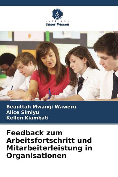 Feedback zum Arbeitsfortschritt und Mitarbeiterleistung in Organisationen