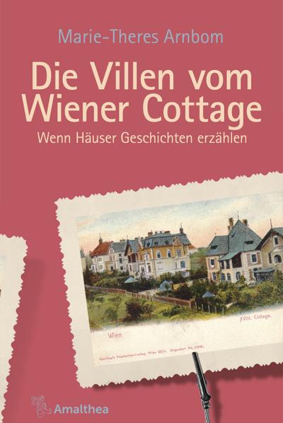 Die Villen vom Wiener Cottage (eBook, EPUB) - Marie-Theres Arnbom