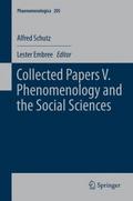 Collected Papers V. Phenomenology and the Social S