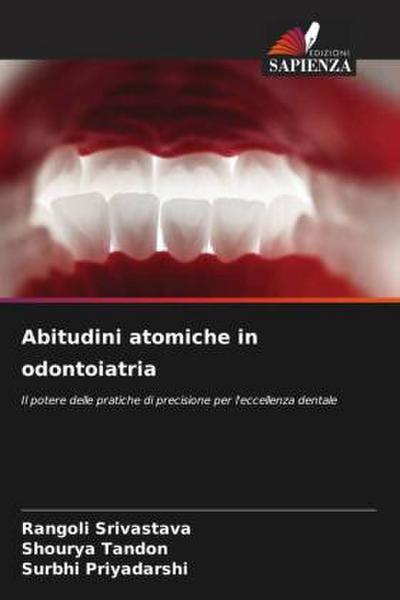 Abitudini atomiche in odontoiatria