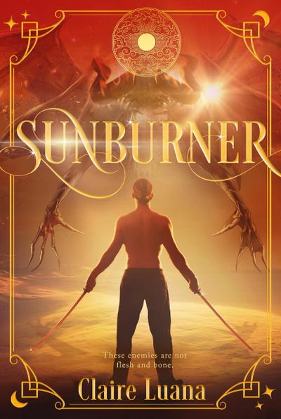 Sunburner (The Moonburner Cycle, #2)