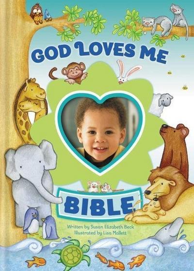 GOD LOVES ME BIBLE NEWLY ILLUS
