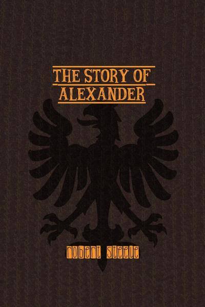 The Story of Alexander