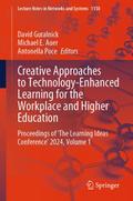 Creative Approaches to Technology-Enhanced Learning for the Workplace and Higher Education